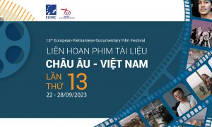 Liên hoan Phim Tài liệu châu Âu-Việt Nam lần thứ 13 sắp diễn ra