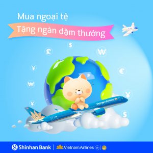 Mua ngoại tệ tặng ngàn dặm thưởng