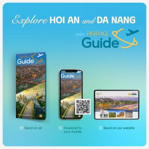 Exploring the land of heritage with Heritage Guide “Hoi An – Da Nang”